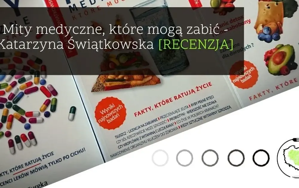Mity medyczne które mogą zabić - unikaj niebezpiecznych przekonań