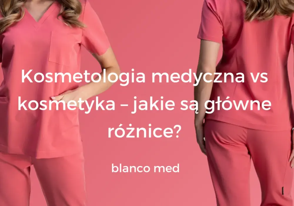 Kosmetologia medyczna co to – kluczowe informacje i różnice w zabiegach