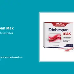 Diohespan Max: lek czy suplement? Poznaj kluczowe różnice i działanie