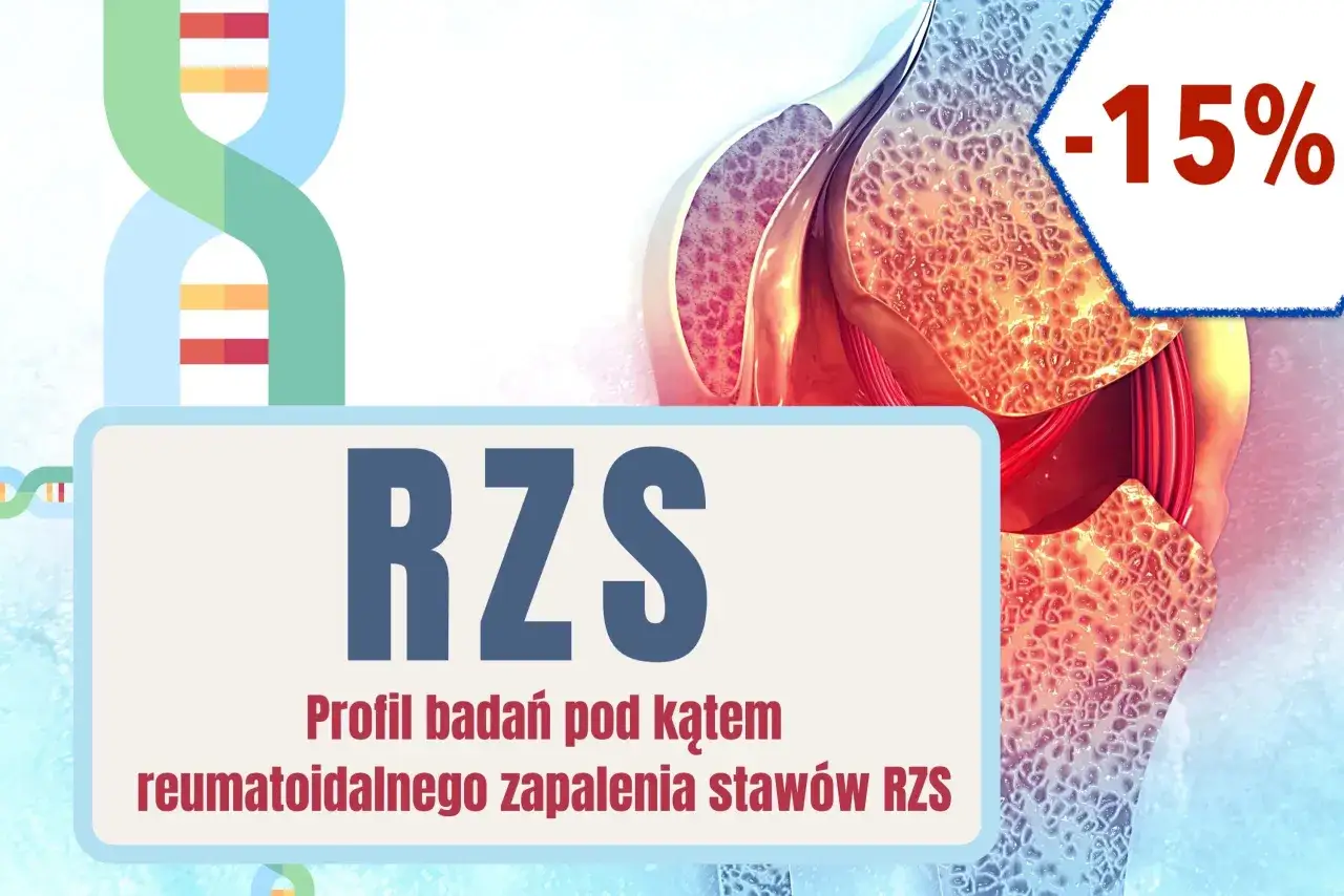 Profil badań pod kątem RZS. Zniżka -15% na diagnostykę.