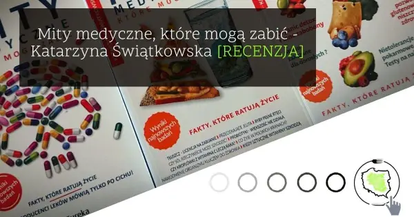 Mity medyczne które mogą zabić - unikaj niebezpiecznych przekonań